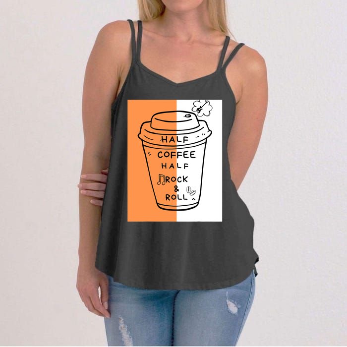 Half Coffee Half Rock & Roll Funny Music Quote Women's Strappy Tank