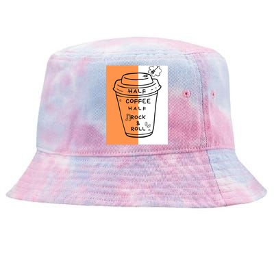 Half Coffee Half Rock & Roll Funny Music Quote Tie-Dyed Bucket Hat