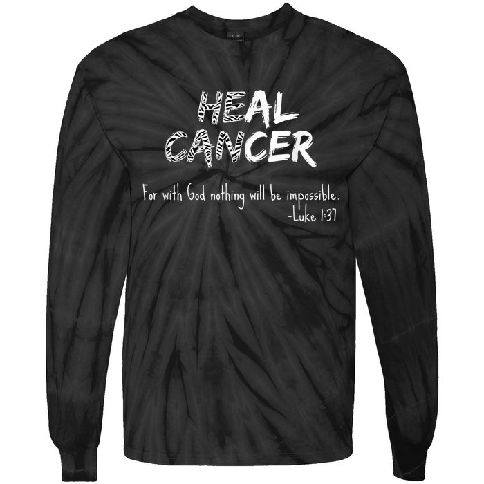 He Can Heal Cancer Christian / Zebra Print Rare Cancers Tie-Dye Long Sleeve Shirt