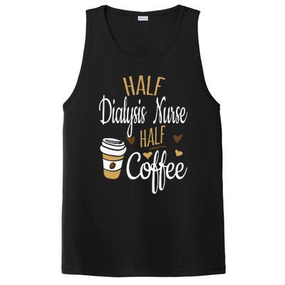 Half Coffee Half Dialysis Nurse Gift Dialysis Nurse PosiCharge Competitor Tank