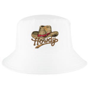 Howdy Cowboy Hat Funny Western Rodeo Cool Comfort Performance Bucket Hat