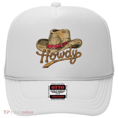 Howdy Cowboy Hat Funny Western Rodeo High Crown Mesh Back Trucker Hat