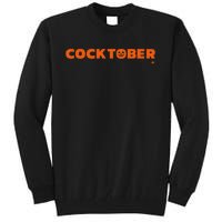 Happy Cocktober Halloween Costume Funny Halloween Tall Sweatshirt