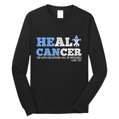 He Can Heal Cancer Lung Cancer Awareness Christian Religious Long Sleeve Shirt