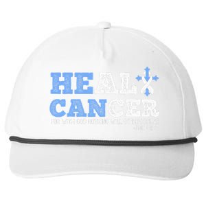 He Can Heal Cancer Lung Cancer Awareness Christian Religious Snapback Five-Panel Rope Hat