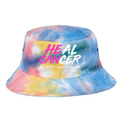 He Can Heal Cancer Luke 1:37 Breast Cancer Awareness Tie Dye Newport Bucket Hat