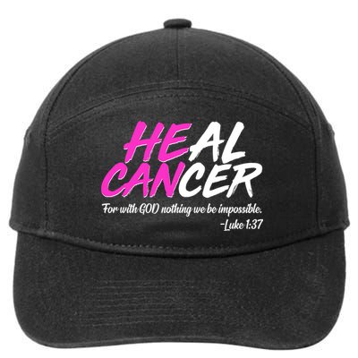 He Can Heal Cancer Luke 1:37 Breast Cancer Awareness 7-Panel Snapback Hat