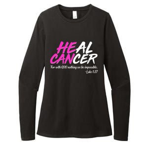 He Can Heal Cancer Luke 1:37 Breast Cancer Awareness Womens CVC Long Sleeve Shirt