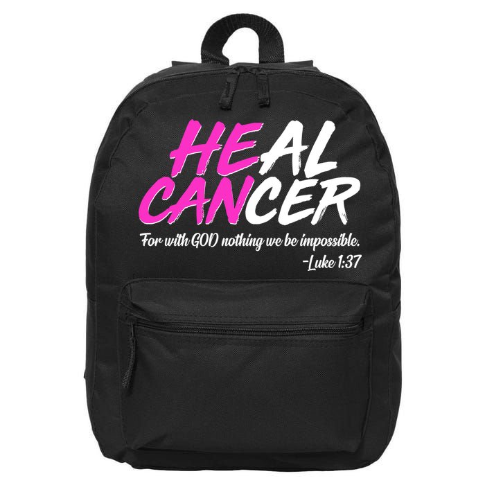 He Can Heal Cancer Luke 1:37 Breast Cancer Awareness 16 in Basic Backpack