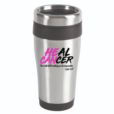 He Can Heal Cancer Luke 1:37 Breast Cancer Awareness 16oz Travel Tumbler