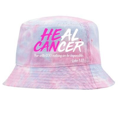 He Can Heal Cancer Luke 1:37 Breast Cancer Awareness Tie-Dyed Bucket Hat