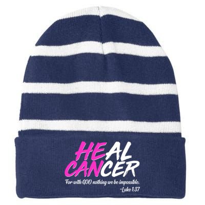 He Can Heal Cancer Luke 1:37 Breast Cancer Awareness Striped Beanie with Solid Band