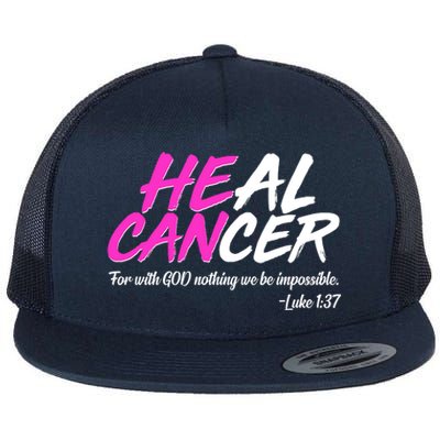 He Can Heal Cancer Luke 1:37 Breast Cancer Awareness Flat Bill Trucker Hat