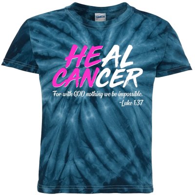 He Can Heal Cancer Luke 1:37 Breast Cancer Awareness Kids Tie-Dye T-Shirt