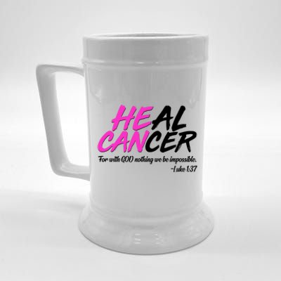 He Can Heal Cancer Luke 1:37 Breast Cancer Awareness Beer Stein