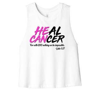 He Can Heal Cancer Luke 1:37 Breast Cancer Awareness Women's Racerback Cropped Tank