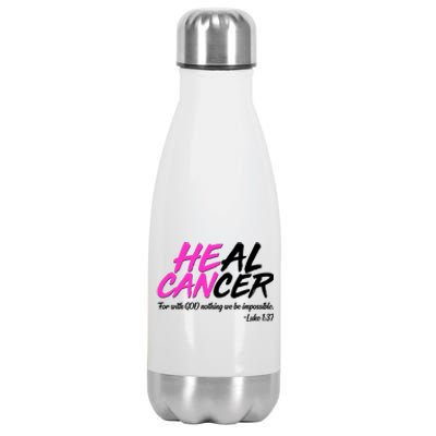 He Can Heal Cancer Luke 1:37 Breast Cancer Awareness Stainless Steel Insulated Water Bottle