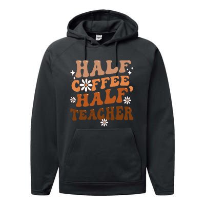 Half Coffee Half Teacher Inspirational Quotes for Teachers Performance Fleece Hoodie