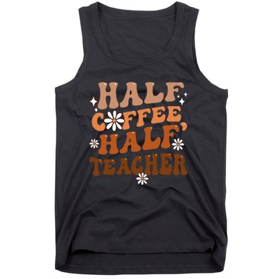 Half Coffee Half Teacher Inspirational Quotes for Teachers Tank Top