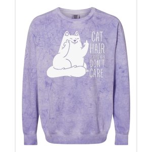 Humor Cat Hair Everywhere Don't Care Colorblast Crewneck Sweatshirt