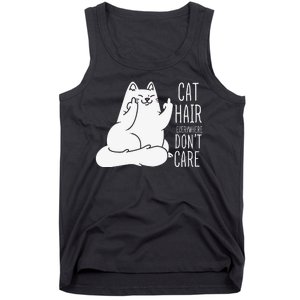 Humor Cat Hair Everywhere Don't Care Tank Top