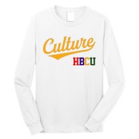 Hbcu Culture Historically Black College And University Long Sleeve Shirt