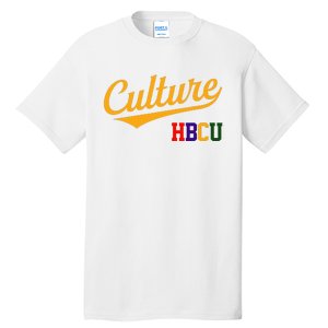 Hbcu Culture Historically Black College And University Tall T-Shirt