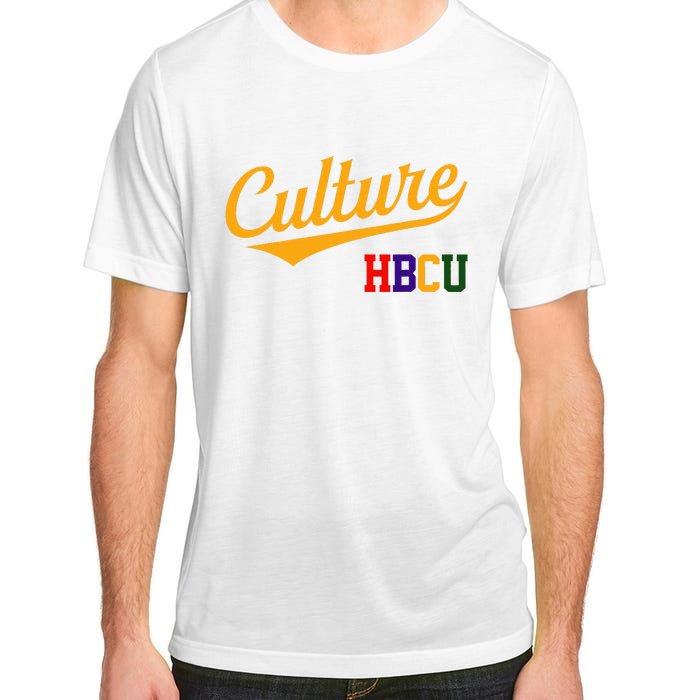 Hbcu Culture Historically Black College And University Adult ChromaSoft Performance T-Shirt