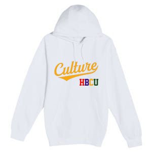 Hbcu Culture Historically Black College And University Premium Pullover Hoodie