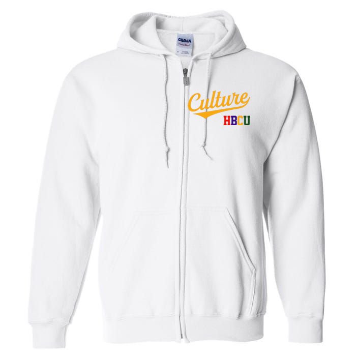 Hbcu Culture Historically Black College And University Full Zip Hoodie