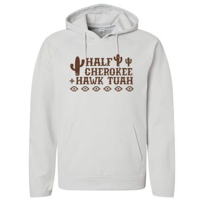 Half Cherokee Hawk Tush Funny Native American Pride Indians Performance Fleece Hoodie