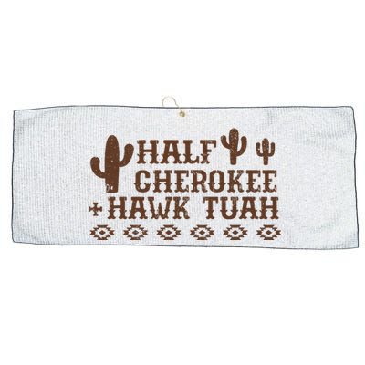 Half Cherokee Hawk Tush Funny Native American Pride Indians Large Microfiber Waffle Golf Towel