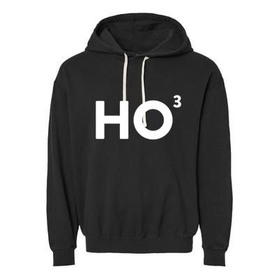 Ho Cubed = Ho Ho Ho Ho 3 Funny And Clever Christmas Cool Gift Garment-Dyed Fleece Hoodie