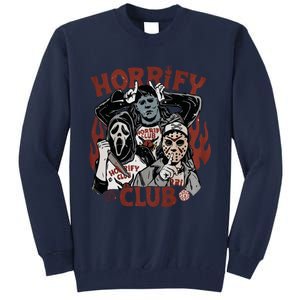 Horrify Club Halloween Characters Funny Horror Characters Tall Sweatshirt