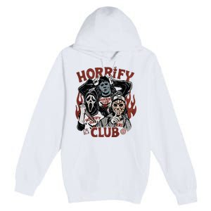 Horrify Club Halloween Characters Funny Horror Characters Premium Pullover Hoodie