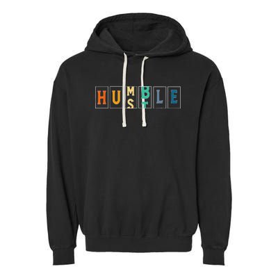 Hustle Cool Humble Odometer Motivational Garment-Dyed Fleece Hoodie