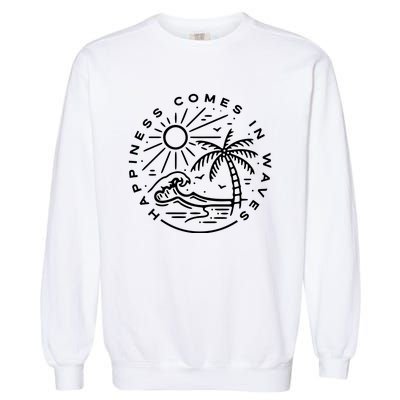 Happiness Comes In Waves Ocean Summer Vacation Garment-Dyed Sweatshirt