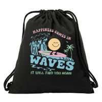 Happiness Comes In Funny Waves It Will Find You Again Drawstring Bag