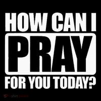 How Can I Pray For You Christian Faith Jesus I Pray For You Tall Sweatshirt
