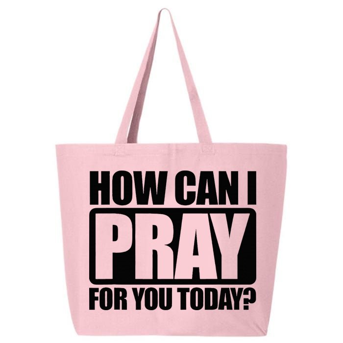 How Can I Pray For You Christian Faith Jesus 25L Jumbo Tote