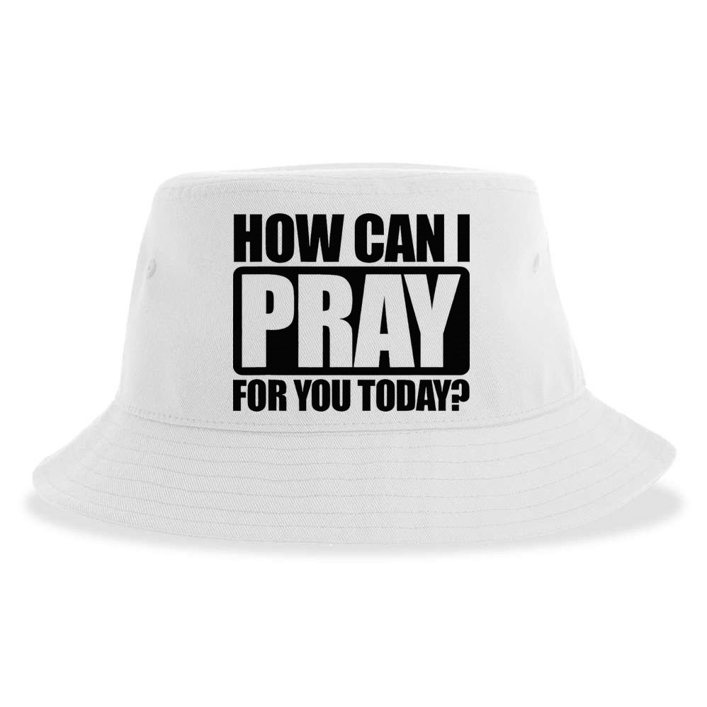 How Can I Pray For You Christian Faith Jesus Sustainable Bucket Hat