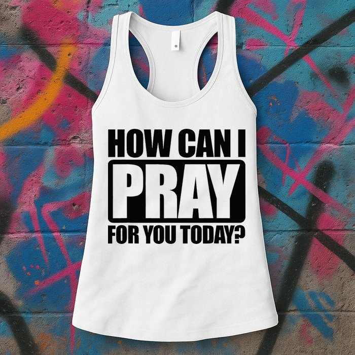 How Can I Pray For You Christian Faith Jesus Womens Tank Top