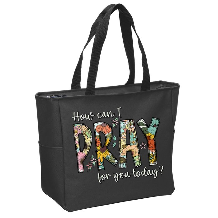 How Can I Pray For You Today Design Christian Prayer Zip Tote Bag