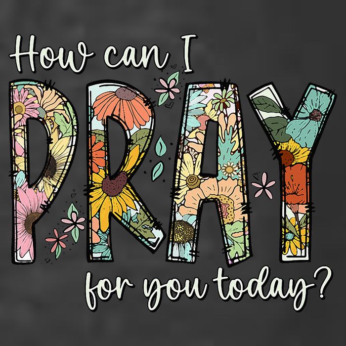How Can I Pray For You Today Design Christian Prayer Kids T-Shirt