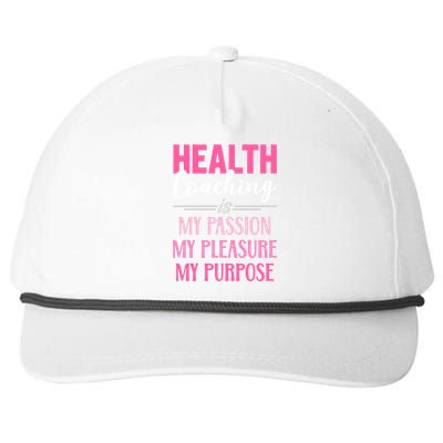 Health Coaching Is My Passion Health Coach Gift Snapback Five-Panel Rope Hat