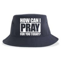 How Can I Pray For You Christian Faith Jesus I Pray For You Sustainable Bucket Hat
