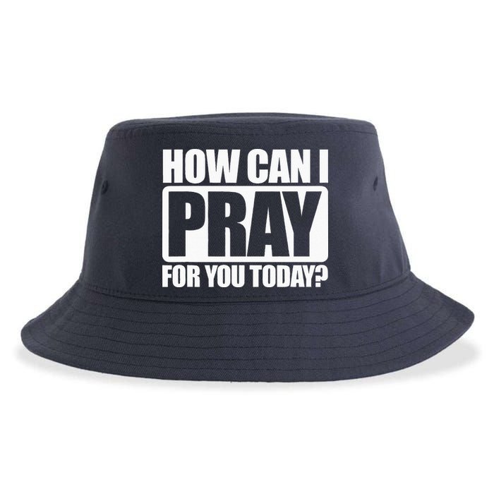 How Can I Pray For You Christian Faith Jesus I Pray For You Sustainable Bucket Hat