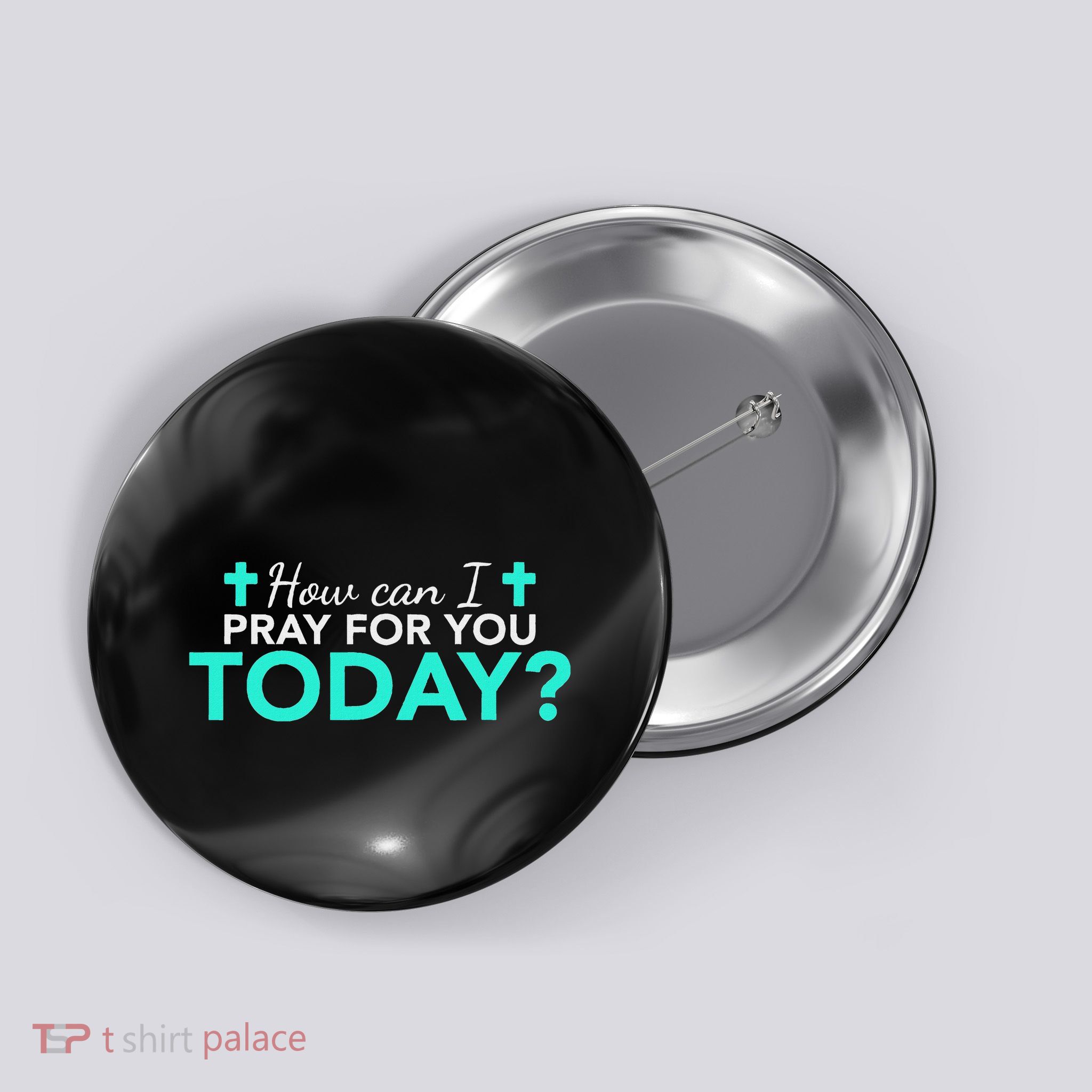 How Can I Pray For You Today Design Christian Prayer Button