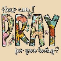 How Can I Pray For You Today Design Christian Drawstring Bag
