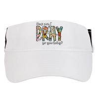 How Can I Pray For You Today Design Christian Adult Drive Performance Visor